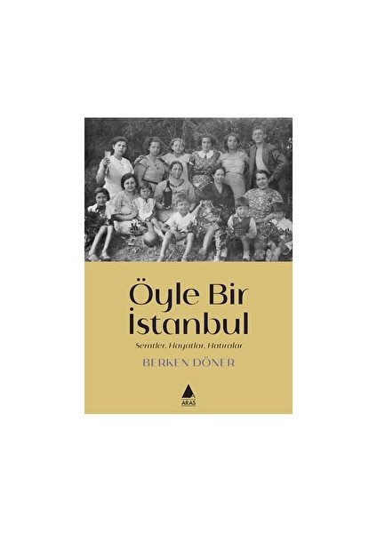 Öyle Bir İstanbul - Berken Döner