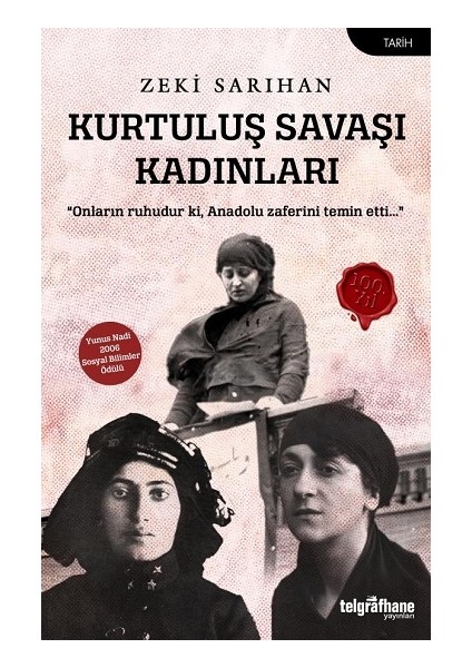 Kurtuluş Savaşı Kadınları