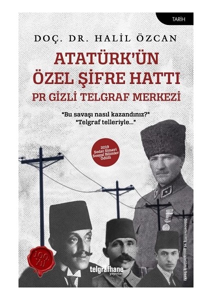 Atatürk’ün Özel Şifre Hattı