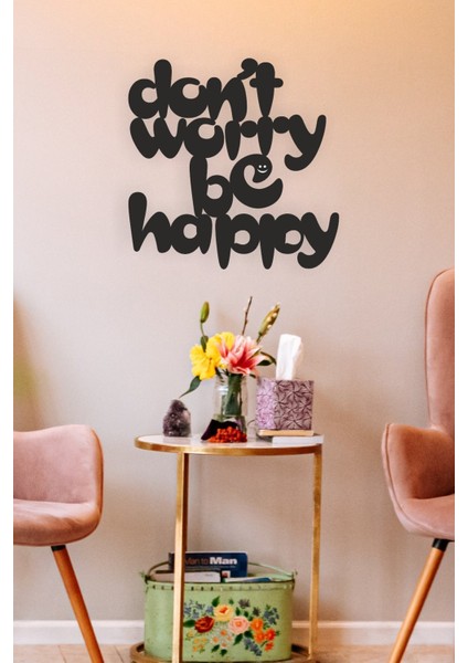 ''don't Worry Be Happy'' Duvar Dekoru - Süsü, Ahşap Dekoratif Tablo