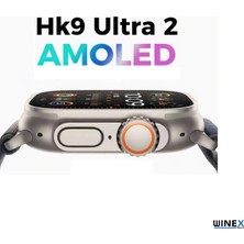 Winex Watch HK9 Ultra 2 Amoled Ekran Android İos HarmonyOs Uyumlu Akıllı Saat Turuncu