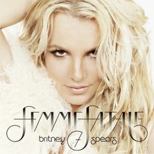 Britney Spears - Femme Fatale - Plak