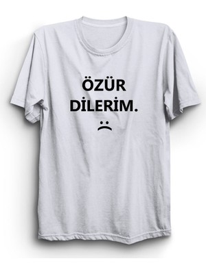 The Fame Özür Dilerim Yazılı Tişört, I'm Sorry Tişört