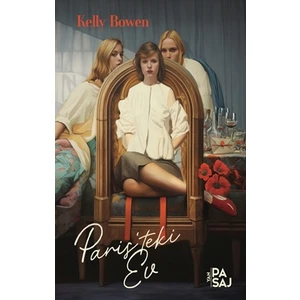 Paris’teki Ev - Kelly Bowen