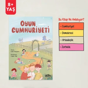 Oyun Cumhuriyeti Hikaye Kitabı - 8 Yaş Üzeri Çocuklar Için Eğitici Ve Öğretici Kitap