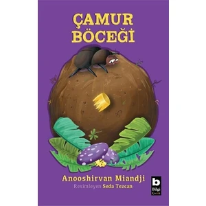 Çamur Böceği - Anooshirvan Miandji