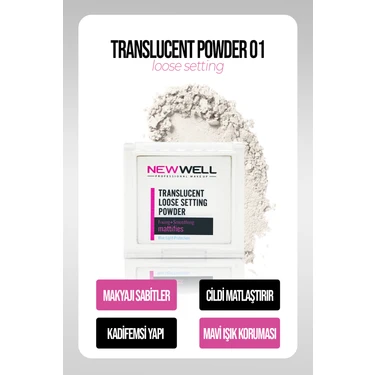 New Well Translucent Loose Setting Powder 01 Makyajı Sabitleyen Kadifemsi Yapı 30