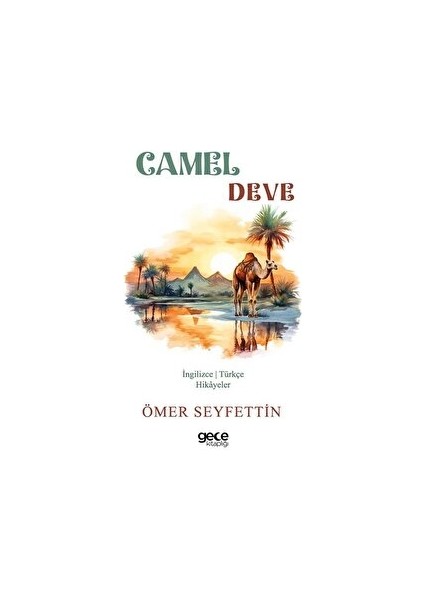 Camel - Deve - Ömer Seyfettin