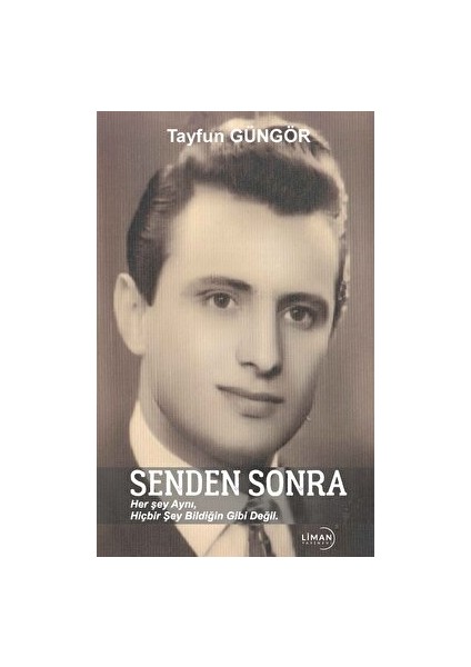 Senden Sonra - Tayfun Güngör