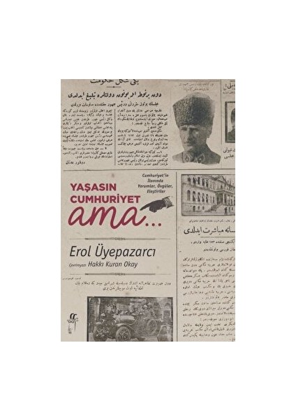 Yaşasın Cumhuriyet - Erol Üyepazarcı