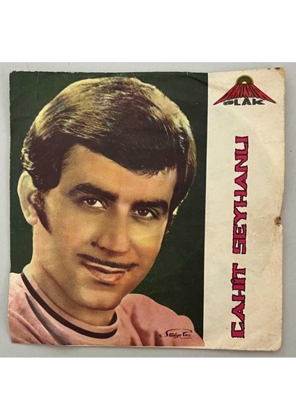 Cahit Seyhanlı Kaderde Ayrılık Varmış - Aşkımızın Sonu Yok 45 Lik Plak (Orjinal Dönem Baskı 2.el Plak)