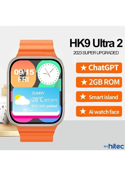 ScHitec Watch HK9 Ultra 2 Amoled Ekran Android İos HarmonyOs Uyumlu Akıllı Saat Beyaz