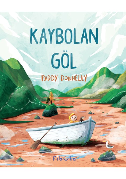 Kaybolan Göl - Paddy Donnelly