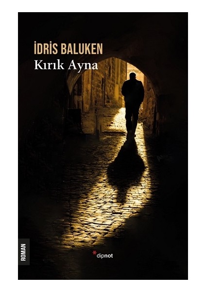 Kırık Ayna - İdris Baluken