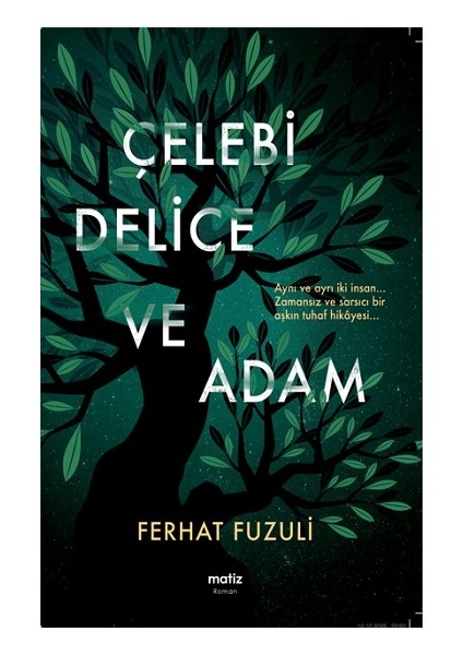 Çelebi Delice ve Adam