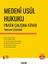 Medeni Usul Hukuku Pratik Çalışma Kitabı 1