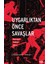 Uygarlıktan Önce Savaşlar - Lawrence H. Keeley 1