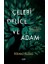 Çelebi Delice ve Adam 1