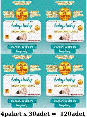 Baby&Baby Bebek Bakım Örtüsü 4 Paket 30 Adet 60x60 cm Süper Emici Kaydırmaz Yüzey