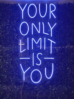 Your Only Limits Is You(Tek Sınırın Sensin Yazı Neon LED Tabela (80X40CM)