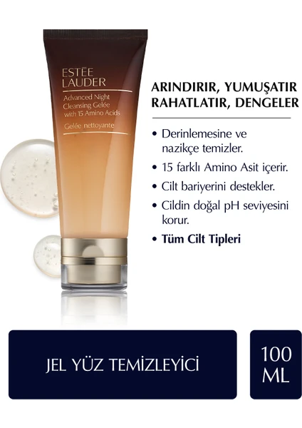 Estee Lauder Jel Yüz Temizleyici - Advanced Night Cleansing Gelee - 100ml, 15 farklı amino asit