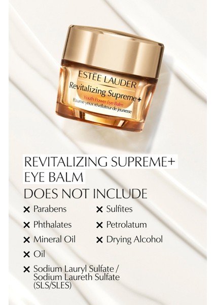 Estee Lauder Revitalizing Supreme+ Eye Balm Çok Amaçlı Yaşlanma Karşıtı Göz Kremi 15ml Hyalüronik Asit, Kolajen