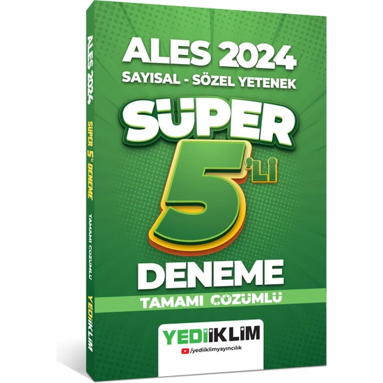 Yediiklim Yayınları 2024 ALES Sayısal - Sözel Tamamı Çözümlü Süper 5'li Deneme