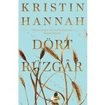 Dört Rüzgar - Kristin Hannah