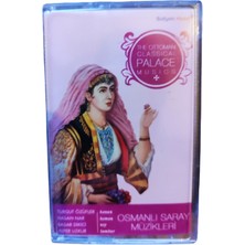 The Ottoman Classical Palace Musics - Osmanlı Saray Müzikleri - Kaset