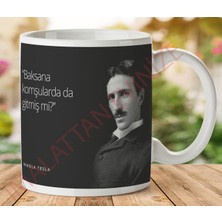 1-348 Nikola Tesla Mizahi Sözler Iki Tarafı Baskılı Kupa Bardak