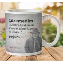 A2666 Tuncel Kurtiz Çözemedim Bazılarını Iki Tarafı Baskılı Kupa Bardak