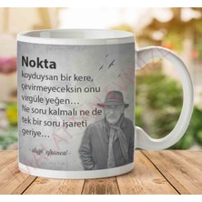 Art Hediye A2676 Tuncel Kurtiz Nokta Koyduysan Iki Tarafı Baskılı Kupa Bardak