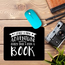 Art Hediye Adventure I Start A New Adventure Baskılı Mouse Pad Mousepad