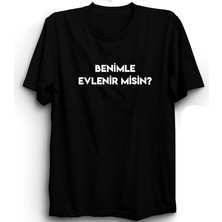 The Fame Benimle Evlenir Misin? Evlilik Teklifi Tişört