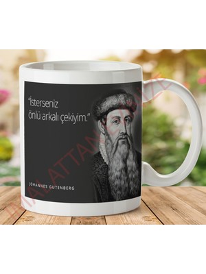 Art Hediye 1-244 Johannes Gutenberg Mizahi Sözler Iki Tarafı Baskılı Kupa Bardak