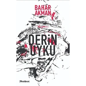Derin Uyku - Bahar Akman