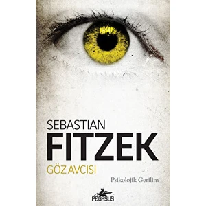 Göz Avcısı - Sebastian Fitzek