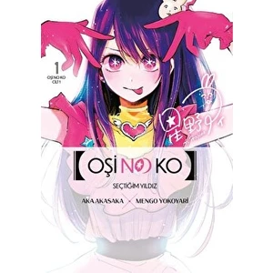 Gerekli Şeyler Yayıncılık Oshi No Ko 1. Cilt Manga – Aka Akasaka İmzalı, Ciltsiz, Eğlence Dünyası ve Dram Temalı