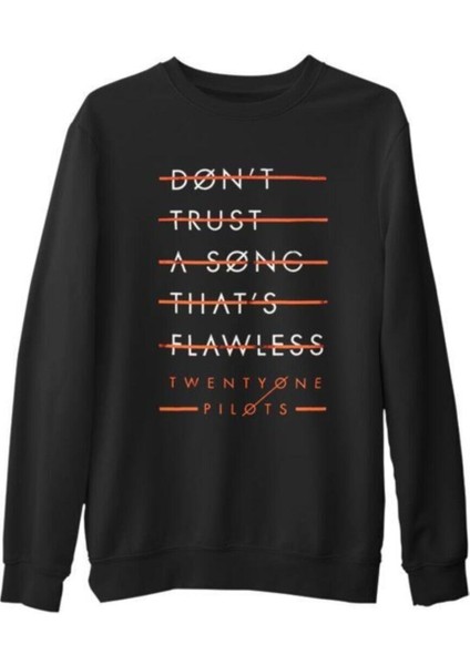 Twenty One Pilots - Flawless Siyah Erkek Kalın Sweatshirt