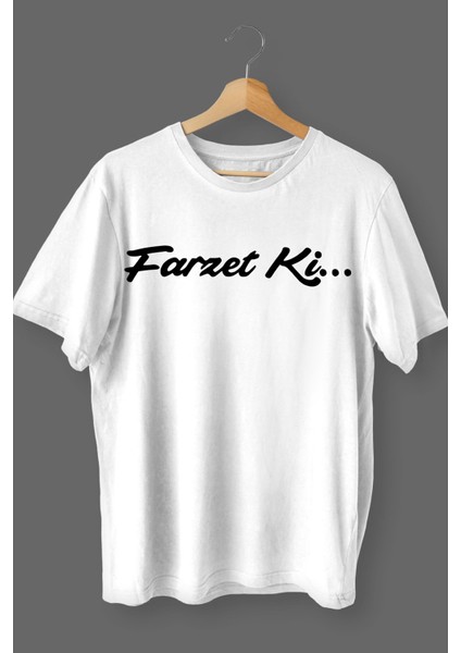 Farzet Ki Baskılı Pamuklu Likralı T-Shirt (Siyah Yazılı Beyaz