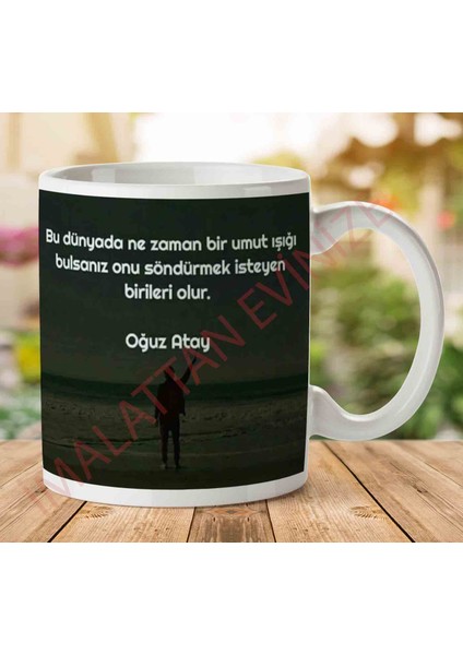 Oğuz Atay Birileri Var Iki Tarafı Baskılı Kupa Bardak