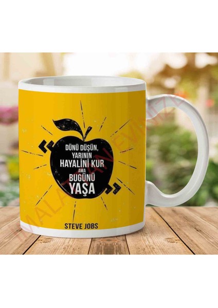 A2828 Steve Jobs Bugünü Yaşa Iki Tarafı Baskılı Kupa Bardak