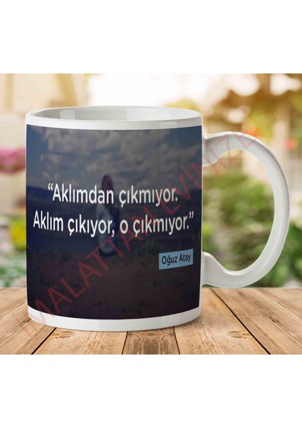 Oğuz Atay O Çıkmıyor Iki Tarafı Baskılı Kupa Bardak
