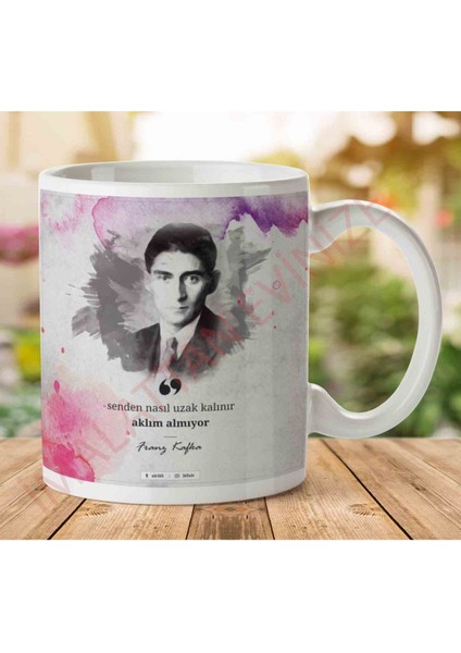 A2627 Franz Kafka Senden Nasıl Uzak Kalınır Iki Tarafı Baskılı Kupa Bardak