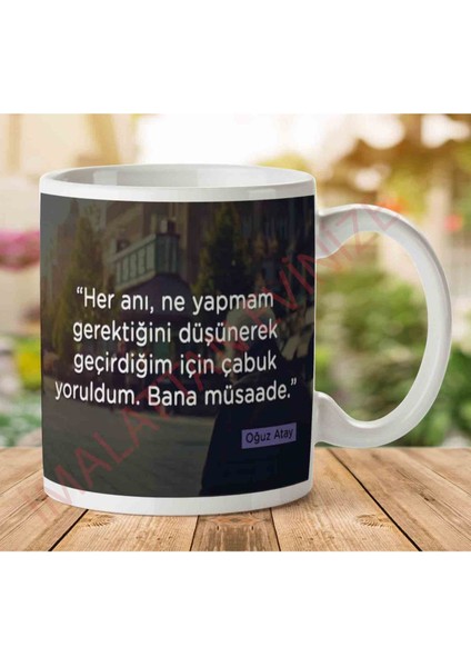 A2804 Oğuz Atay Bana Müsaade Iki Tarafı Baskılı Kupa Bardak