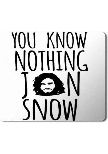 Game Of Thrones You Know Nothing Baskılı Mouse Pad Mousepad
