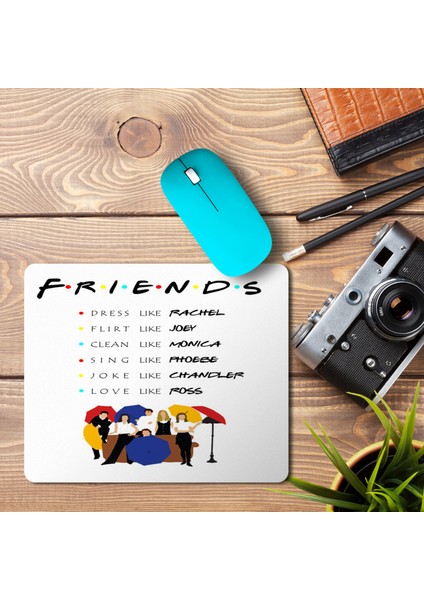 To Be Like Friends 2 Baskılı Mouse Pad Mousepad