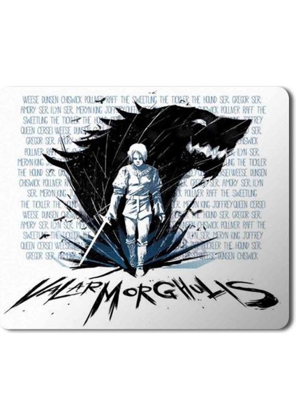 Game Of Thrones Valar Morghulis Baskılı Mouse Pad Mousepad