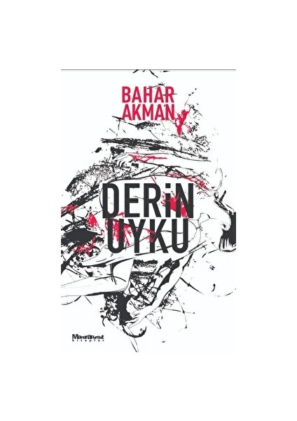 Derin Uyku - Bahar Akman