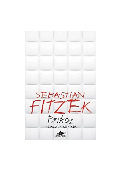 Psikoz - Sebastian Fitzek